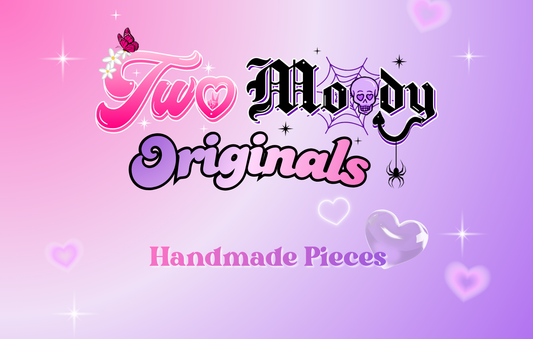 Two Moody Originals - Handmade