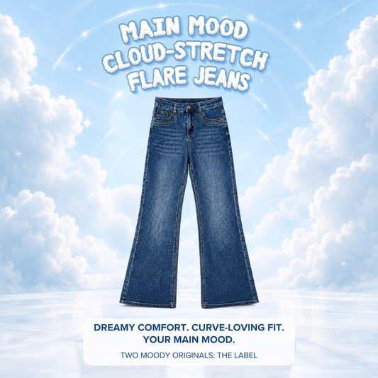 The Main Mood Cloud-Stretch Flare Jeans centered on a sky and cloud background with promotional text reading 'MAIN MOOD CLOUD-STRETCH FLARE JEANS,' 'DREAMY COMFORT. CURVE-LOVING FIT, and 'THE MOODY ORIGINALS: THE LABEL'.