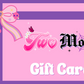Two Moody Gift Card